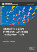 O’Sullivan |  Indigeneity, Culture and the UN Sustainable Development Goals | eBook | Sack Fachmedien
