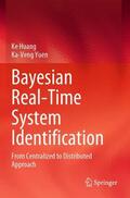 Yuen / Huang |  Bayesian Real-Time System Identification | Buch |  Sack Fachmedien