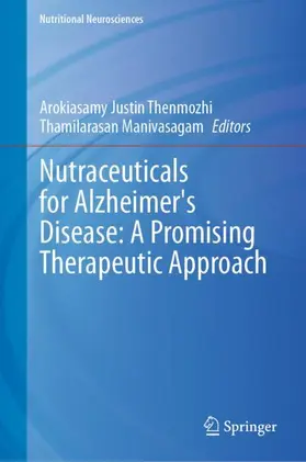 Thenmozhi / Manivasagam |  Nutraceuticals for Alzheimer's Disease: A Promising Therapeutic Approach | Buch |  Sack Fachmedien