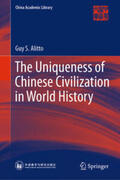 Alitto |  The Uniqueness of Chinese Civilization in World History | eBook | Sack Fachmedien