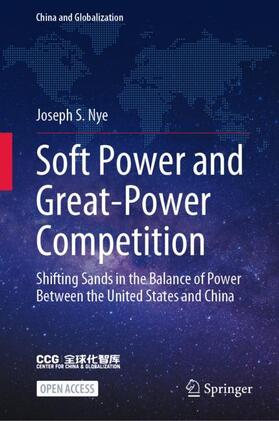 Nye |  Soft Power and Great-Power Competition | Buch |  Sack Fachmedien