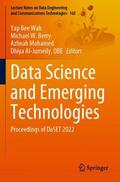 Wah / Berry / Mohamed |  Data Science and Emerging Technologies | Buch |  Sack Fachmedien