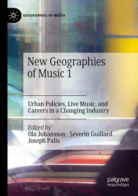 Johansson / Guillard / Palis |  New Geographies of Music 1 | Buch |  Sack Fachmedien