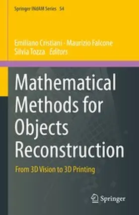 Cristiani / Falcone † / Tozza | Mathematical Methods for Objects Reconstruction | E-Book | www.sack.de