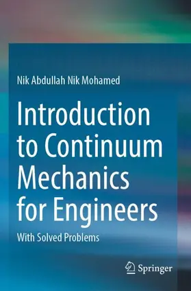 Mohamed |  Introduction to Continuum Mechanics for Engineers | Buch |  Sack Fachmedien