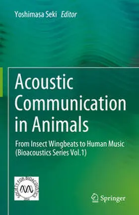 Seki |  Acoustic Communication in Animals | eBook | Sack Fachmedien