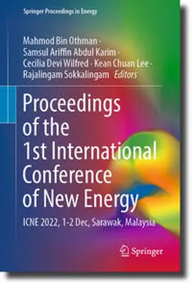 Othman / Abdul Karim / Wilfred | Proceedings of the 1st International Conference of New Energy | E-Book | sack.de