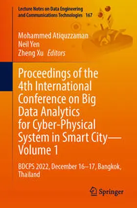 Atiquzzaman / Yen / Xu | Proceedings of the 4th International Conference on Big Data Analytics for Cyber-Physical System in Smart City - Volume 1 | E-Book | sack.de