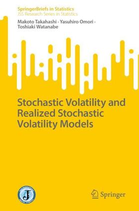 Takahashi / Watanabe / Omori |  Stochastic Volatility and Realized Stochastic Volatility Models | Buch |  Sack Fachmedien