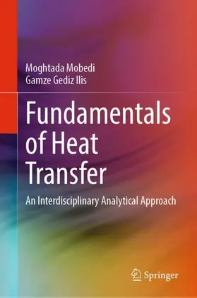 Mobedi / Gediz Ilis |  Fundamentals of Heat Transfer | Buch |  Sack Fachmedien
