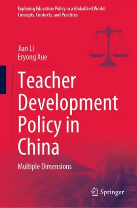 Xue / Li |  Teacher Development Policy in China | Buch |  Sack Fachmedien