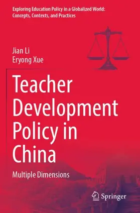 Xue / Li |  Teacher Development Policy in China | Buch |  Sack Fachmedien