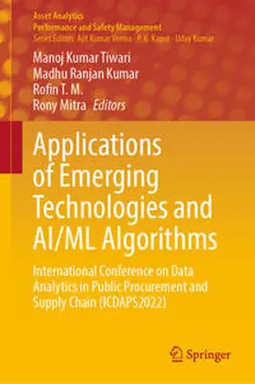 Tiwari / Kumar / T. M. |  Applications of Emerging Technologies and AI/ML Algorithms | eBook | Sack Fachmedien