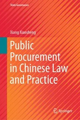Xiansheng |  Public Procurement in Chinese Law and Practice | eBook | Sack Fachmedien