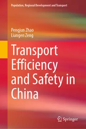 Zhao / Zeng | Transport Efficiency and Safety in China | E-Book | www.sack.de