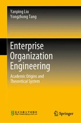 Liu / Tang |  Enterprise Organization Engineering | eBook | Sack Fachmedien