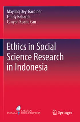 Oey-Gardiner / Can / Rahardi |  Ethics in Social Science Research in Indonesia | Buch |  Sack Fachmedien