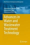 Tahir / Sagir |  Advances in Water and Wastewater Treatment Technology | Buch |  Sack Fachmedien