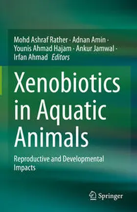 Rather / Amin / Hajam |  Xenobiotics in Aquatic Animals | eBook | Sack Fachmedien