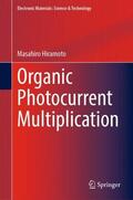 Hiramoto |  Organic Photocurrent Multiplication | Buch |  Sack Fachmedien