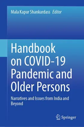 Shankardass | Handbook on COVID-19 Pandemic and Older Persons | Buch | 978-981-99-1466-1 | www.sack.de