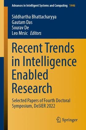 Bhattacharyya / Mrsic / Das |  Recent Trends in Intelligence Enabled Research | Buch |  Sack Fachmedien
