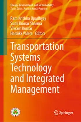 Upadhyay / Sharma / Kumar |  Transportation Systems Technology and Integrated Management | eBook | Sack Fachmedien