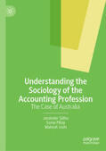 Sidhu / Pillay / Joshi |  Understanding the Sociology of the Accounting Profession | eBook | Sack Fachmedien