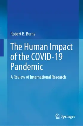 Burns | The Human Impact of the COVID-19 Pandemic | Buch | 978-981-99-1709-9 | www.sack.de