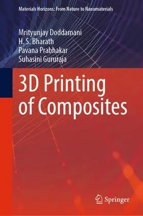 Doddamani / Bharath / Prabhakar |  3D Printing of Composites | Buch |  Sack Fachmedien
