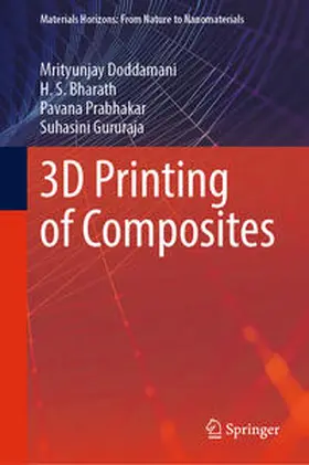 Doddamani / Bharath / Prabhakar |  3D Printing of Composites | eBook | Sack Fachmedien