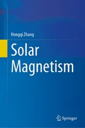 Zhang | Solar Magnetism | E-Book | www.sack.de