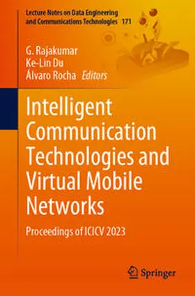 Rajakumar / Du / Rocha | Intelligent Communication Technologies and Virtual Mobile Networks | E-Book | sack.de