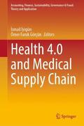 Görçün / Iyigün / ¿Yigün |  Health 4.0 and Medical Supply Chain | Buch |  Sack Fachmedien