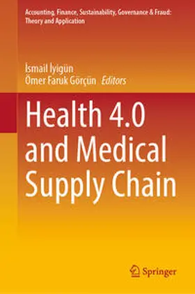 Iyigün / Görçün |  Health 4.0 and Medical Supply Chain | eBook | Sack Fachmedien