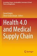 Görçün / Iyigün / ¿Yigün |  Health 4.0 and Medical Supply Chain | Buch |  Sack Fachmedien