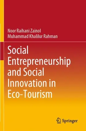 Rahman / Zainol |  Social Entrepreneurship and Social Innovation in Eco-Tourism | Buch |  Sack Fachmedien