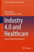 Lin / Mishra |  Industry 4.0 and Healthcare | Buch |  Sack Fachmedien