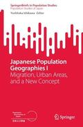 Ishikawa |  Japanese Population Geographies I | Buch |  Sack Fachmedien