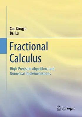Bai / Xue | Fractional Calculus | Buch | 978-981-99-2069-3 | sack.de