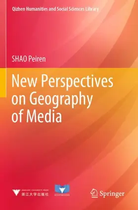 Peiren |  New Perspectives on Geography of Media | Buch |  Sack Fachmedien