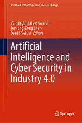 Sarveshwaran / Chen / Pelusi | Artificial Intelligence and Cyber Security in Industry 4.0 | E-Book | sack.de