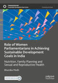 Modh |  Role of Women Parliamentarians in Achieving Sustainable Development Goals in India | eBook | Sack Fachmedien