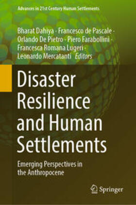 Dahiya / de Pascale / De Pietro | Disaster Resilience and Human Settlements | E-Book | sack.de