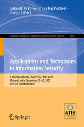 Prabhu / Pokhrel / Li | Applications and Techniques in Information Security | E-Book | sack.de