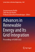 Doolla / Rather / Ramadesigan |  Advances in Renewable Energy and Its Grid Integration | Buch |  Sack Fachmedien