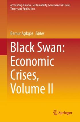Açikgöz / Açikgöz | Black Swan: Economic Crises, Volume II | Buch | 978-981-9923-17-5 | sack.de