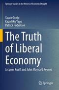 Gonjo / Yago / Fridenson |  The Truth of Liberal Economy | Buch |  Sack Fachmedien