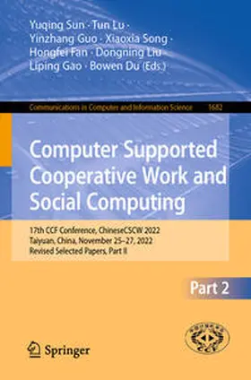 Sun / Lu / Guo | Computer Supported Cooperative Work and Social Computing | E-Book | sack.de