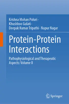 Poluri / Gulati / Tripathi |  Protein-Protein Interactions | eBook | Sack Fachmedien